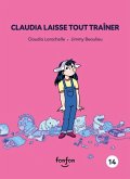 Claudia laisse tout trainer (eBook, PDF)