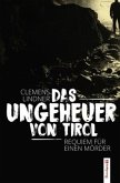 Das Ungeheuer von Tirol