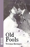 Old Fools (NHB Modern Plays) (eBook, ePUB)