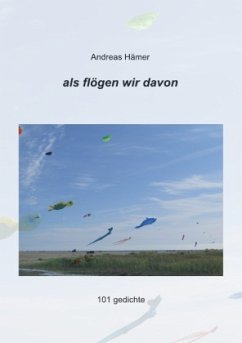 als flögen wir davon - Hämer, Andreas