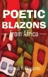 Poetic Blazons From Africa - Bild 1