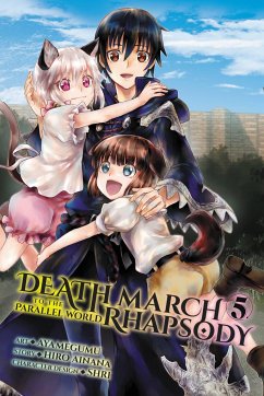 Death March to the Parallel World Rhapsody, Vol. 5 (manga) - Ainana, Hiro