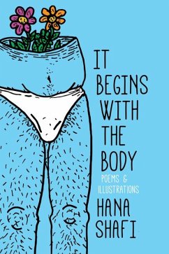 It Begins with the Body - Shafi, Hana