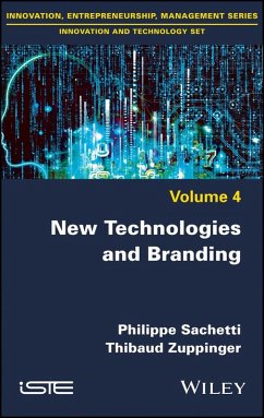 New Technologies and Branding - Sachetti, Philippe; Zuppinger, Thibaud