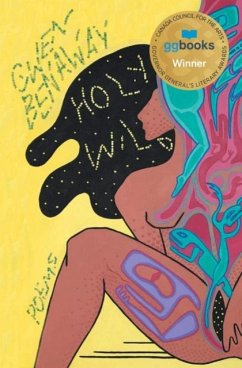 Holy Wild - Benaway, Gwen