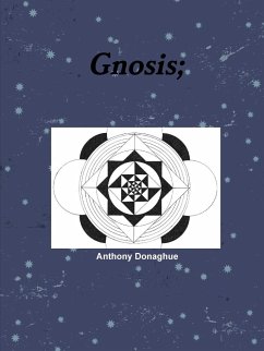 Gnosis; - Donaghue, Anthony