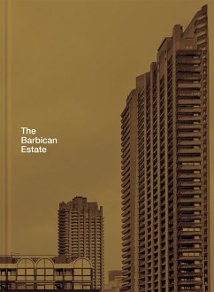 The Barbican Estate - Orazi, Stefi; Rudquist, Christoffer