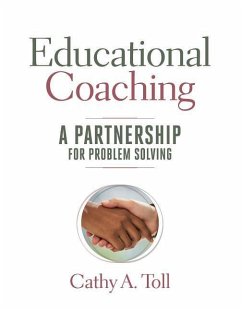 Educational Coaching: A Partnership for Problem Solving - Toll, Cathy A.