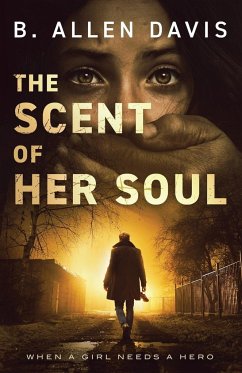 The Scent of Her Soul - Davis, B. Allen