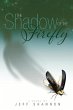 The Shadow of the Firefly - Bild 1