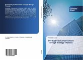 Productivity Enhancement Through Manage Process Productivity Enhancement Through Manage Process