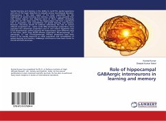 Role of hippocampal GABAergic interneurons in learning and memory - Kumar, Kushal;Kumar Sahel, Deepak