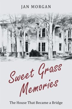 Sweetgrass Memories - Morgan, Jan