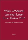 Wiley Cmaexcel Learning System Exam Review 2017: Complete Set (2-Year Access)