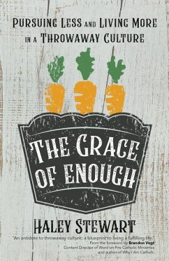 The Grace of Enough - Stewart, Haley