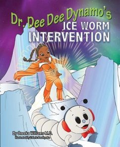 Dr Dee Dee Dynamo - Williams, Oneeka
