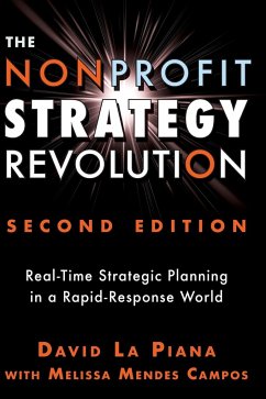 The Nonprofit Strategy Revolution - La Piana, David