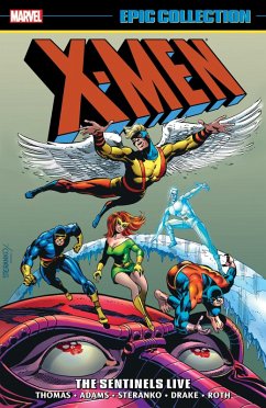 Cover X-Men Epic Collection: The Sentinels Live