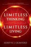 Limitless Thinking, Limitless Living