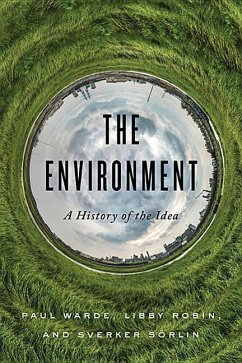The Environment - Warde, Paul; Robin, Libby; Sorlin, Sverker