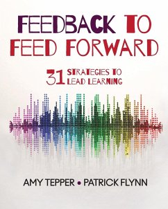 Feedback to Feed Forward - Tepper, Amy; Flynn, Patrick