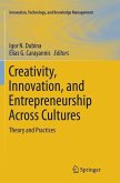 Creativity, Innovation, and Entrepreneurship Across Cultures