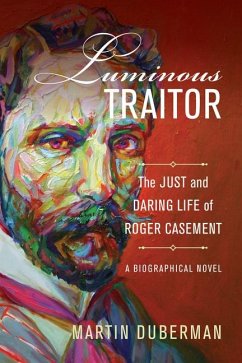 Luminous Traitor - Duberman, Martin