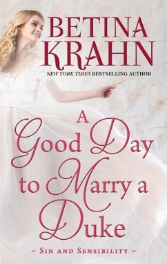 A Good Day to Marry a Duke - Krahn, Betina M.