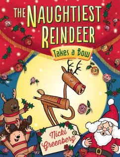 Naughtiest Reindeer Takes a Bow: Volume 4 - Greenberg, Nicki