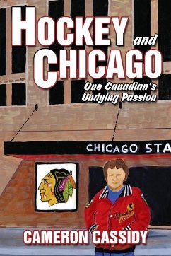 Hockey and Chicago - Cassidy, Cameron