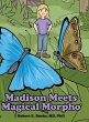 Madison Meets Magical Morpho - Bild 1
