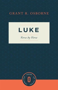 Luke Verse by Verse - Osborne, Grant R.