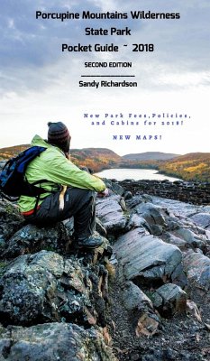 Porcupine Mountains Wilderness State Park Pocket Guide 2018 - Richardson, Sandy