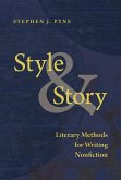 Style and Story: Literary Methods for Writing Nonfiction