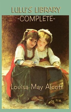 Lulu's Library -Complete- - Alcott, Louisa May