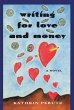 Writing for Love and Money - Bild 1
