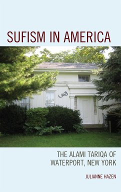 Sufism in America - Hazen, Julianne