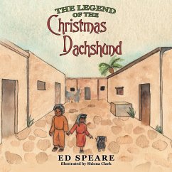 The Legend of the Christmas Dachshund - Speare, Ed