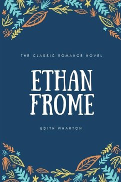 Ethan Frome - Wharton, Edith