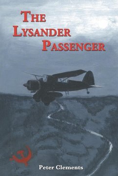 The Lysander Passenger - Clements, Peter