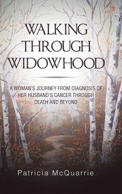 Walking Through Widowhood - McQuarrie, Patricia