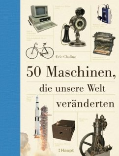 50 Maschinen, die unsere Welt veränderten - Chaline, Eric