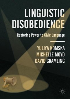 Linguistic Disobedience - Komska, Yuliya;Moyd, Michelle;Gramling, David