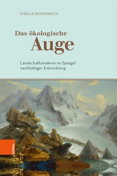 Das ökologische Auge (eBook, PDF) - Heidenreich, Sybille