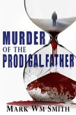 Murder of the Prodigal Father (Connor Pierce Mystery Series) (eBook, ePUB)
