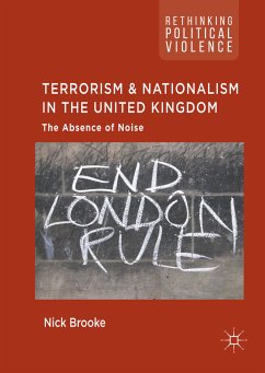 Terrorism and Nationalism in the United Kingdom (eBook, PDF) - Brooke, Nick