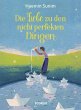 Die Liebe zu den nicht perfekten Dingen - Bild 1