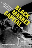 Black Market Capital (eBook, ePUB)