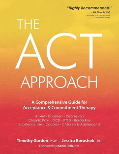 ACT Approach - Borushok, Jessica; Gordon, Timothy