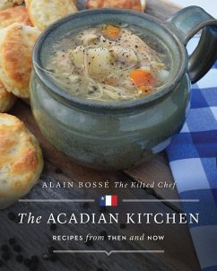 The Acadian Kitchen - Bosse, Alain